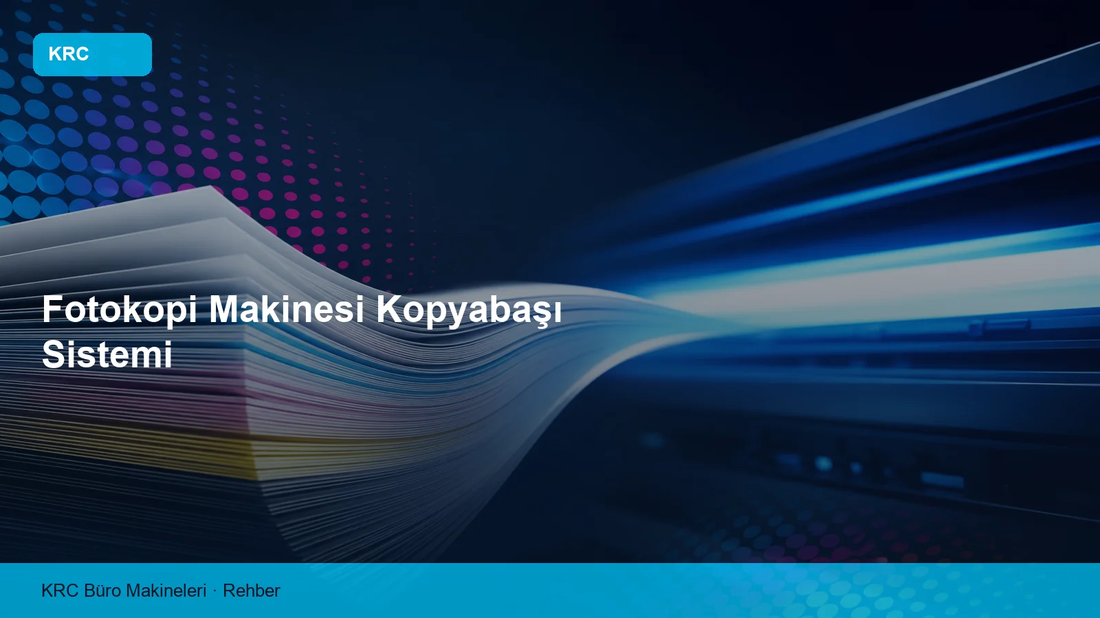 Fotokopi Makinesi Kopyabaşı Sistemi