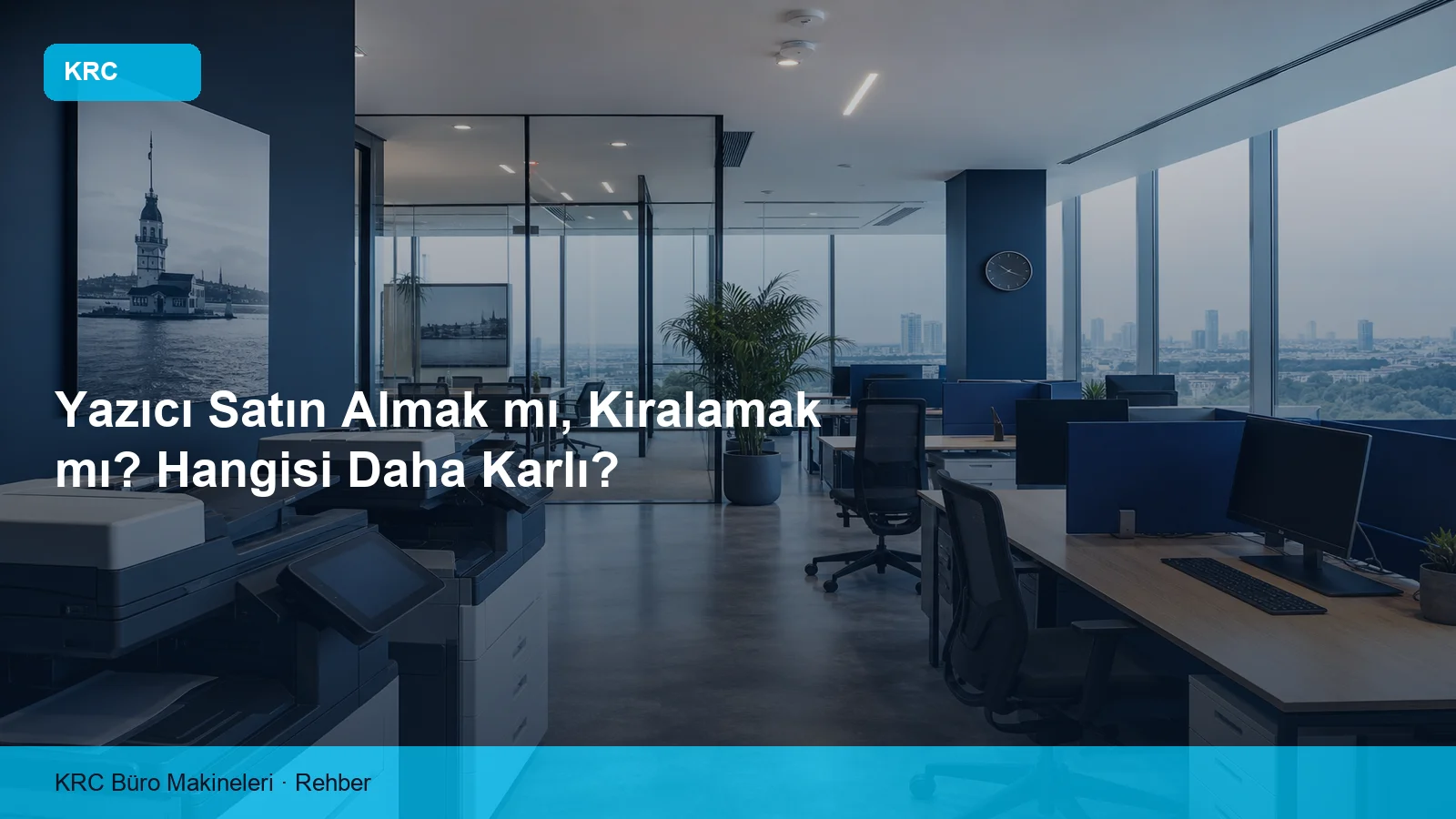 Yazıcı Satın Almak mı, Kiralamak mı? Hangisi Daha Karlı?