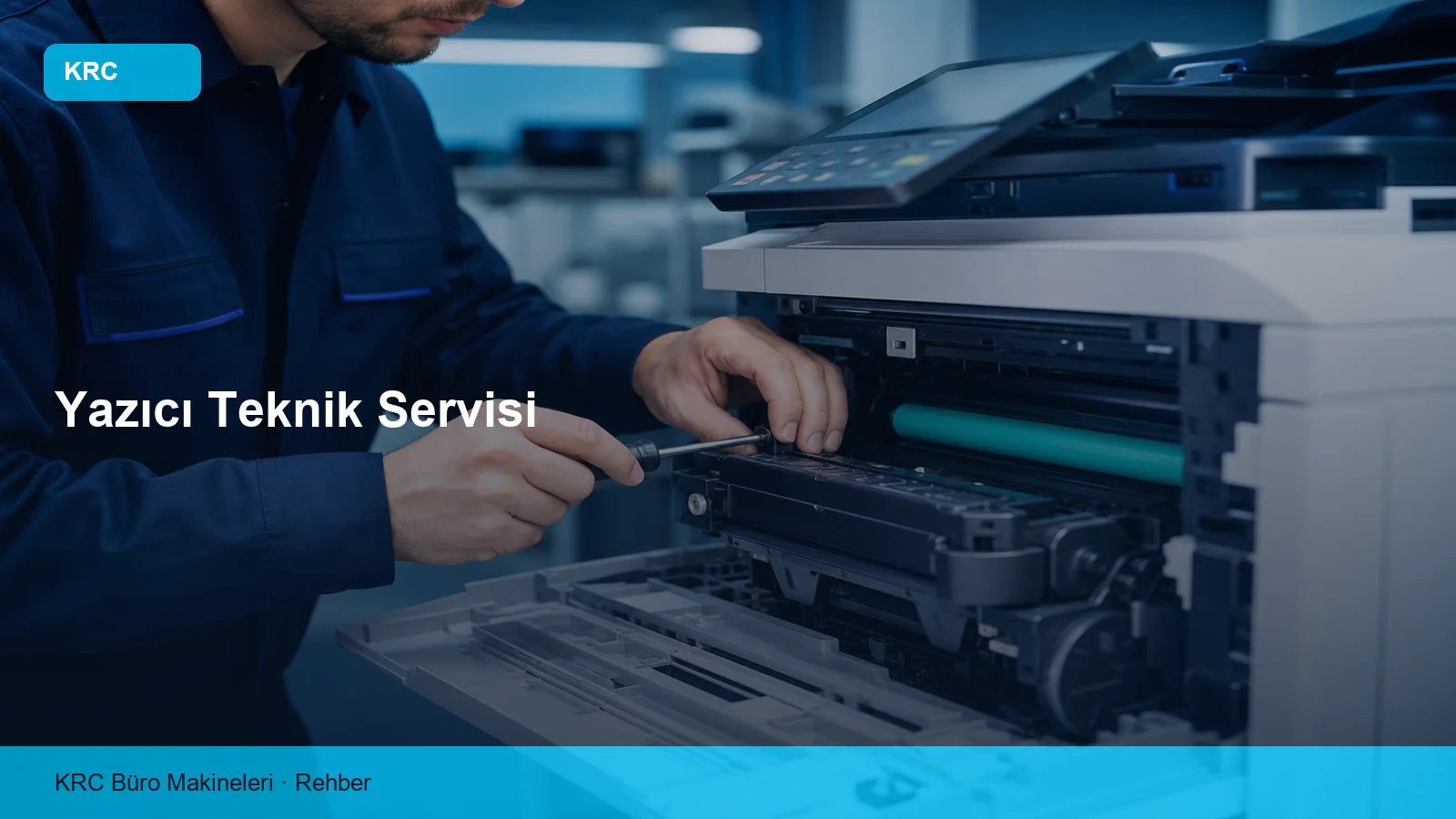 Yazıcı Teknik Servisi